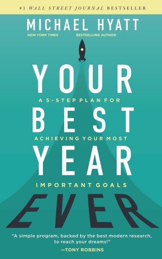 Best Books for Developing Goal-Setting Mindset - Your Best Year Ever