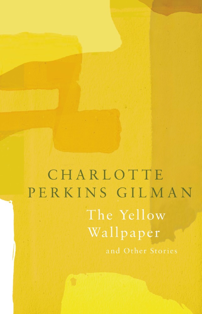 The Yellow Wallpaper and Other Stories by Gilman Charlotte Perkins Very  Good Paperback 1997  The Parnassus BookShop