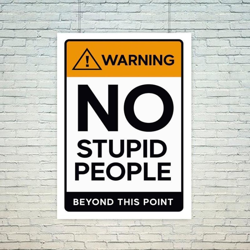 stupid people picture quotes