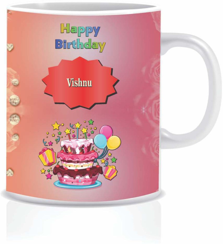 HK Prints Happy Birthday VISHAL Name BM-1032 Ceramic Coffee Mug ...