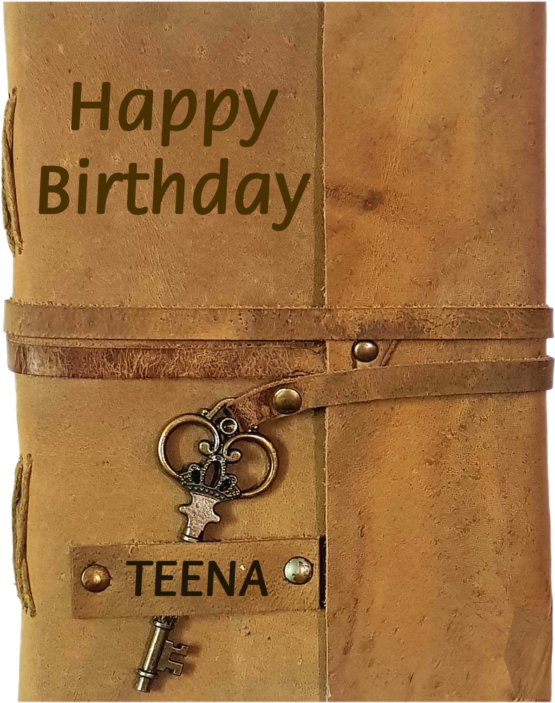 DI-KRAFT Happy Birthday TEENA Embossed Leather Diary Writing ...