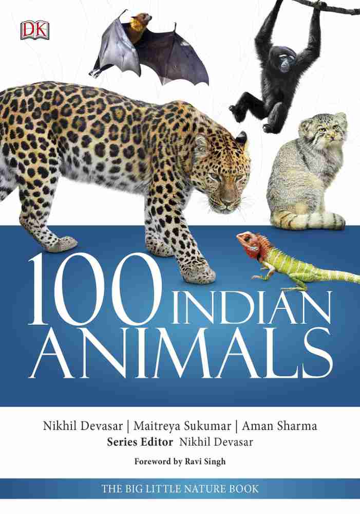 100 Indian Animals :Big Little Nature Companion(Lead Title): Buy 100 Indian Animals :Big Little Nature Companion(Lead Title) by Devasar, Nikhil, Sukumar, Maitreya, Aman Sharma at Low Price in India 100 Indian Animals :Big Little Nature Companion(Lead Title): Buy 100 Indian Animals :Big Little Nature Companion(Lead Title) by Devasar, Nikhil, Sukumar, Maitreya, Aman Sharma at Low Price in India