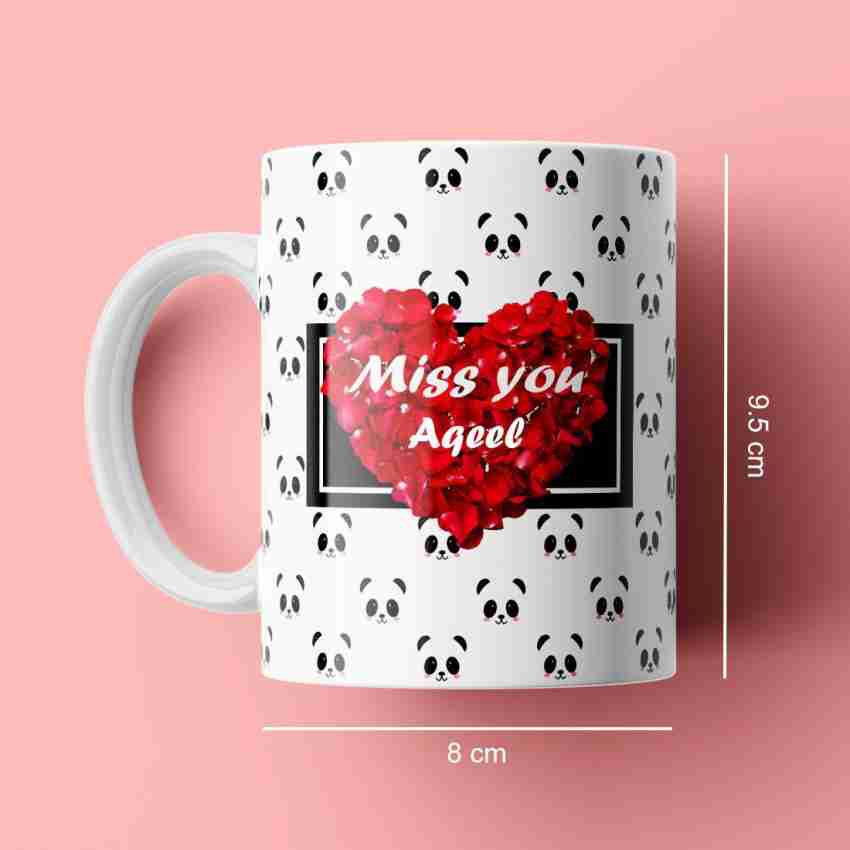 Beautum MISS YOU Aqeel Name Printed Best Gift Creamic. Gift for girlfriend,  Gift for boyfriend, Gift for best friend Model No:EBMSU001807 Ceramic  Coffee Mug Price in India - Buy Beautum MISS YOU