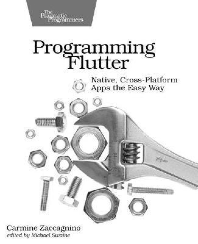 Programming Flutter: Buy Programming Flutter by Zaccagnino Carmine at Low  Price in India