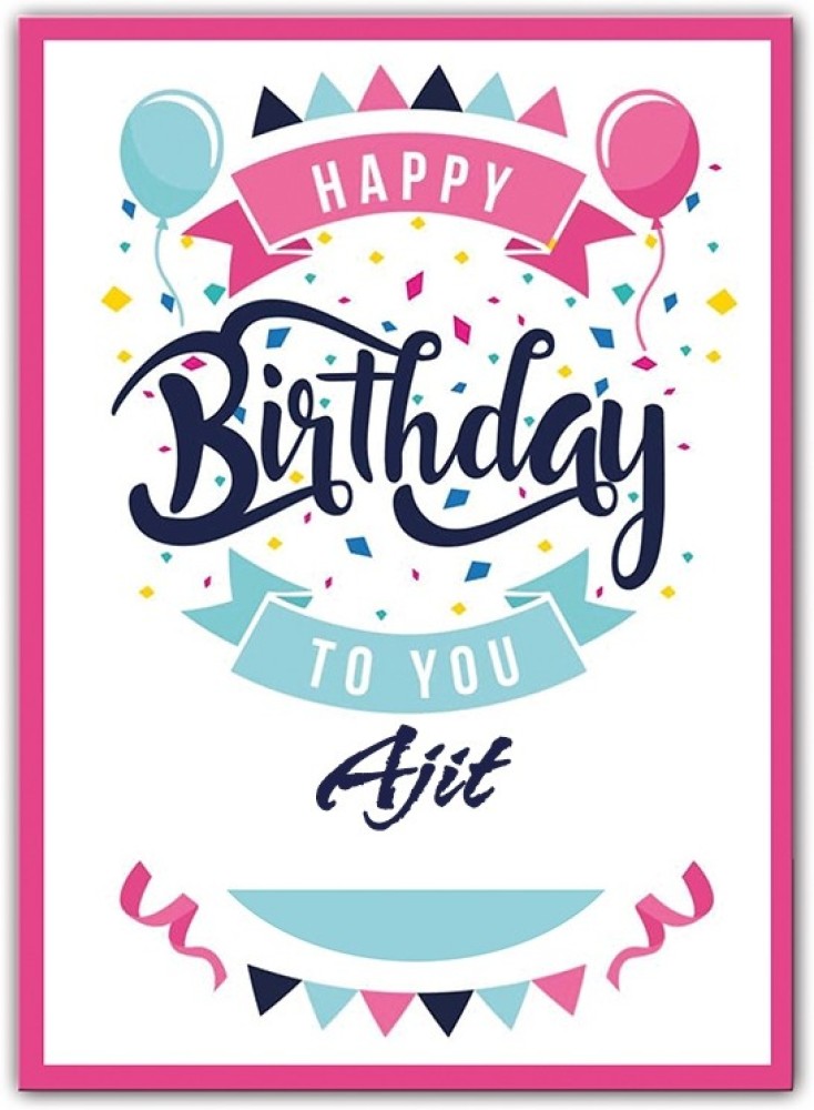 Ajit Birthday Postcards - Happy Birthday AJIT - YouTube