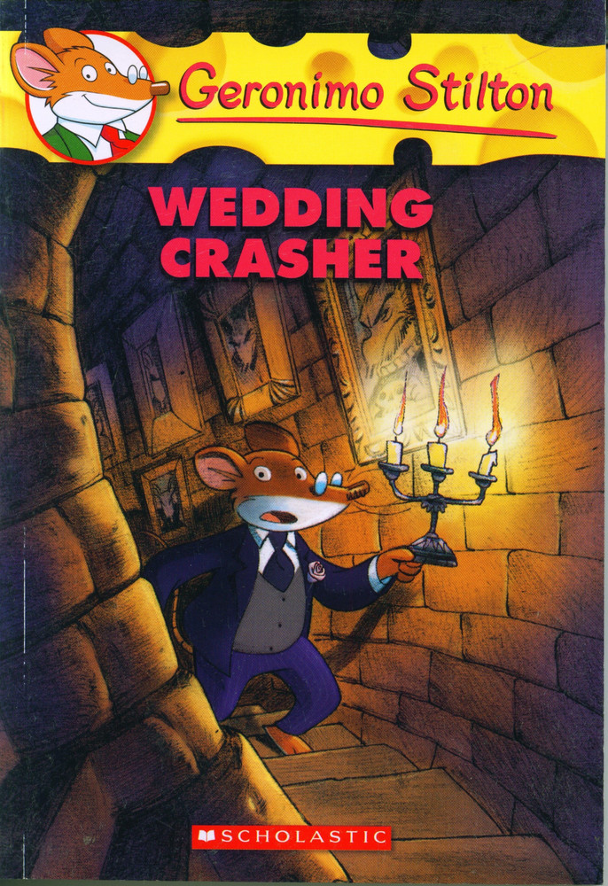 Wedding Crasher (Geronimo Stilton #28): Buy Wedding Crasher (Geronimo Stilton #28) by Stilton Geronimo at Low Price in India Wedding Crasher (Geronimo Stilton #28): Buy Wedding Crasher (Geronimo Stilton #28) by Stilton Geronimo at Low Price in India