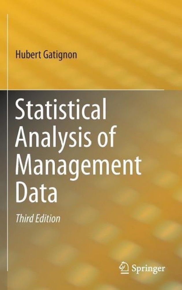 Statistical Analysis of Management Data: Buy Statistical Analysis of  Management Data by Gatignon Hubert at Low Price in India