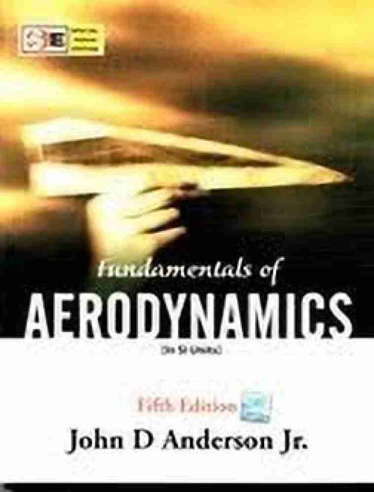 Fundamentals of Aerodynamics - 5th