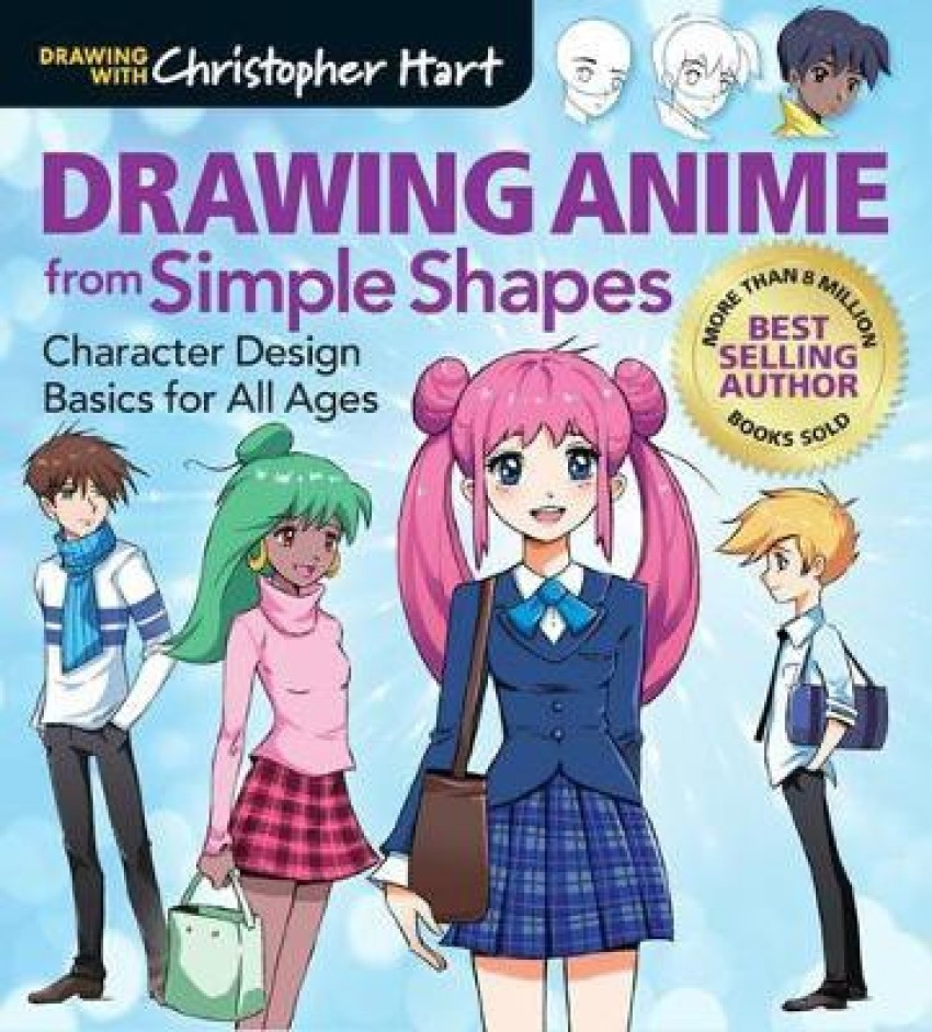 How to Draw Anime Learn to Draw Anime and Manga Step by Step Anime Drawing  Book for Kids  Adults Beginners Guide to Creating Anime Ar Paperback   Wellesley Books