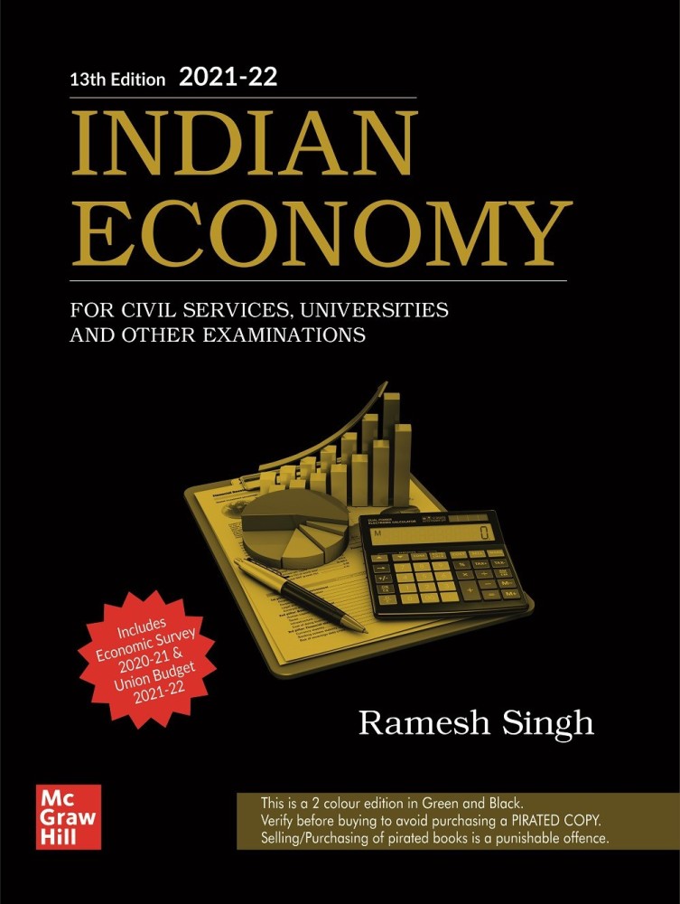 Indian Economy by Ramesh Singh 14 edition, Mcgraw Hill, Civil Service Exam