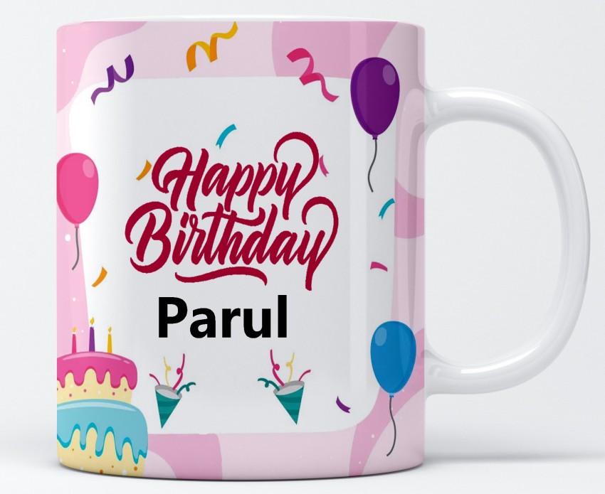 ❤️ Round Happy Birthday For Parul Love You