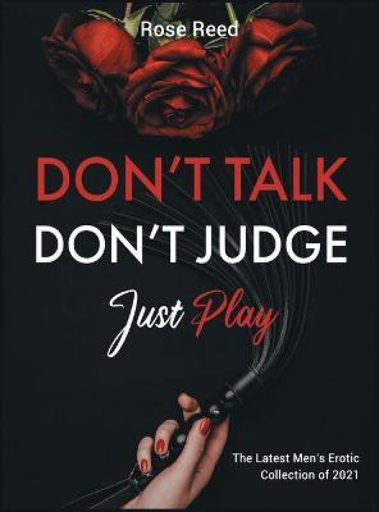 Don't Talk, Don't Judge, Just Play: Buy Don't Talk, Don't Judge