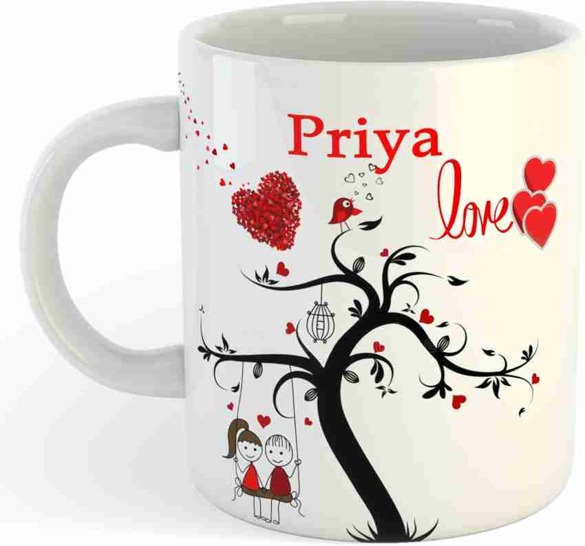 Rawyaldeep Priya Printed Coffee, I Love You Priya, Priya Name , Gift For  Friends , Lovers , Valentine's day , Anniversary Gift , Happy Birthday Gift  , Rakhi , Rakshabandhan , Happy