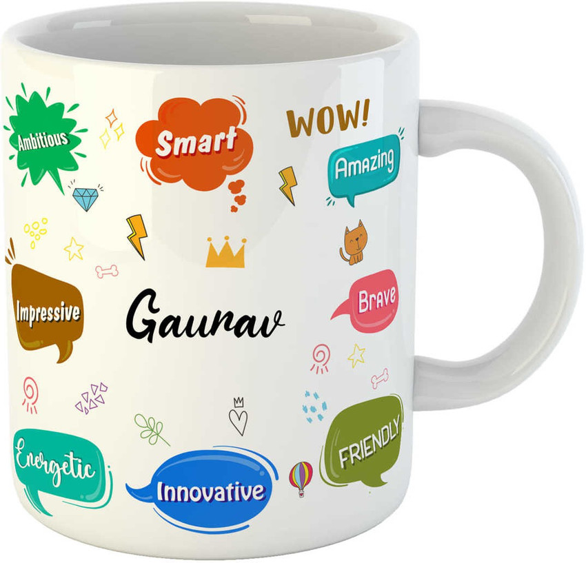Ashvah Best Birthday Gift for Son, Brother, Boy, Husband, Name -Gaurav Ceramic Coffee Mug Price in India - Buy Ashvah Best Birthday Gift for Son, Brother, Boy, Husband, Name -Gaurav Ceramic Coffee Ashvah Best Birthday Gift for Son, Brother, Boy, Husband, Name -Gaurav Ceramic Coffee Mug Price in India - Buy Ashvah Best Birthday Gift for Son, Brother, Boy, Husband, Name -Gaurav Ceramic Coffee