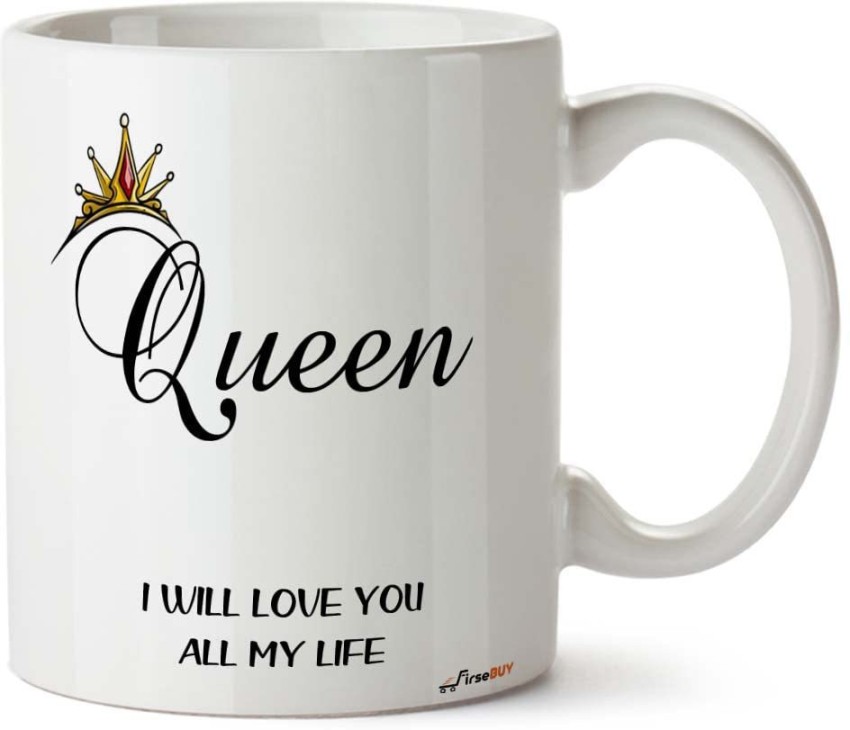 I LOVE YOU MY QUEEN QUOTES –