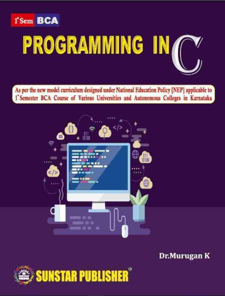 Buy Programming In C (Au) First Revised Edition Book Online at Low Prices  in India