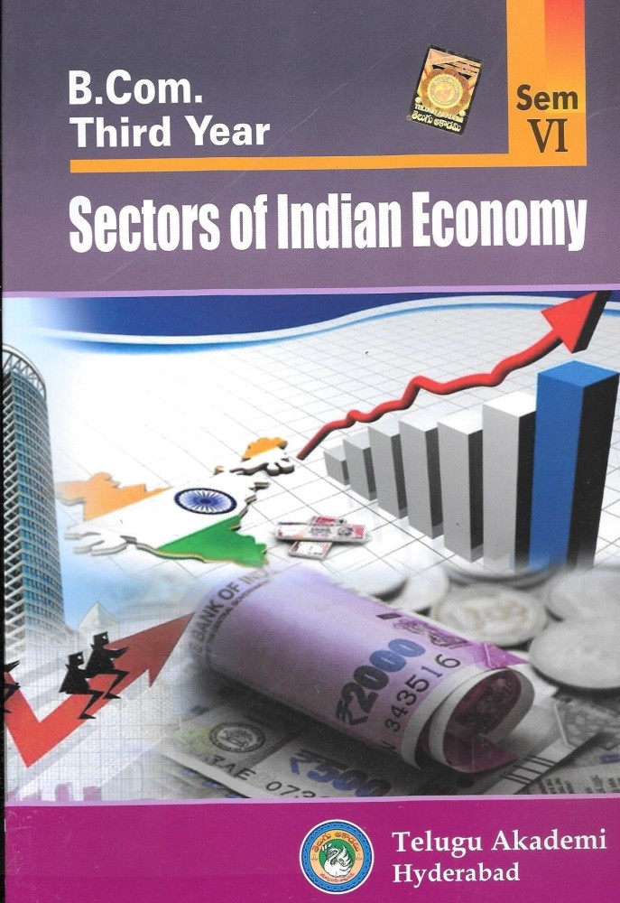 B Com Third Year Sectors Of Indian Economy Sem Vi English Medium Telugu Akademi Buy B Com Third Year Sectors Of Indian Economy Sem Vi English Medium Telugu Akademi By D Satish