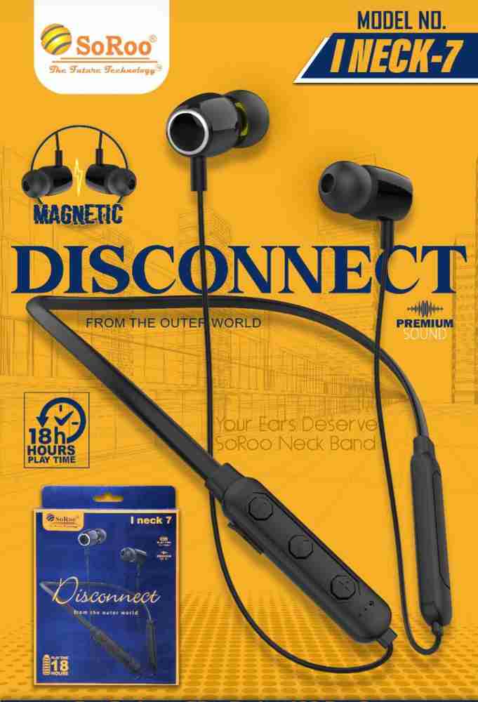 Soroo I Neck 7 Bluetooth Wireless Neckband 18 Hrs Playback with Mic Bluetooth Headset Price in India Buy Soroo I Neck 7 Bluetooth Wireless Neckband 18 Hrs Playback with Mic Bluetooth