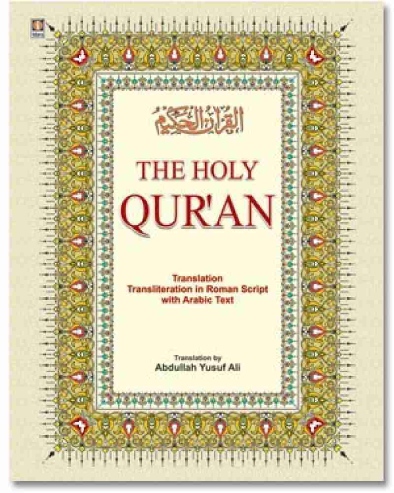 The Holy Quran Arabic English Translation by Abdullah Yusuf Ali
