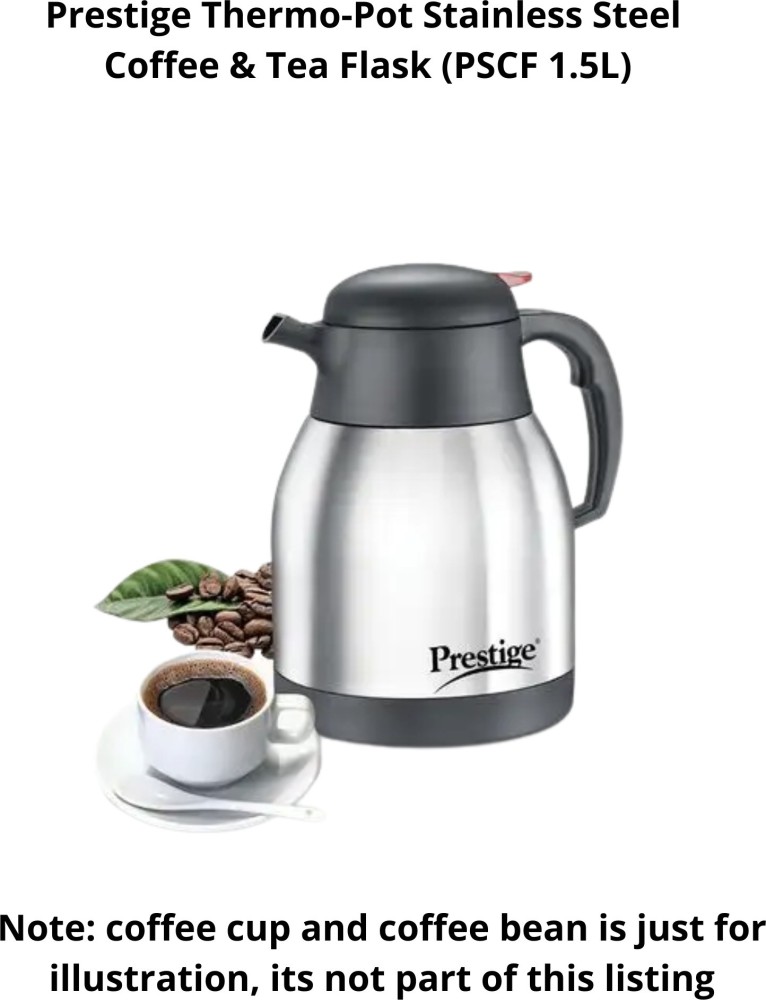 Prestige Thermo-Pot Stainless Steel Coffee & Tea Flask (PSCF 1.0L) 1000 ml  Flask - Buy Prestige Thermo-Pot Stainless Steel Coffee & Tea Flask (PSCF  1.0L) 1000 ml Flask Online at Best Prices