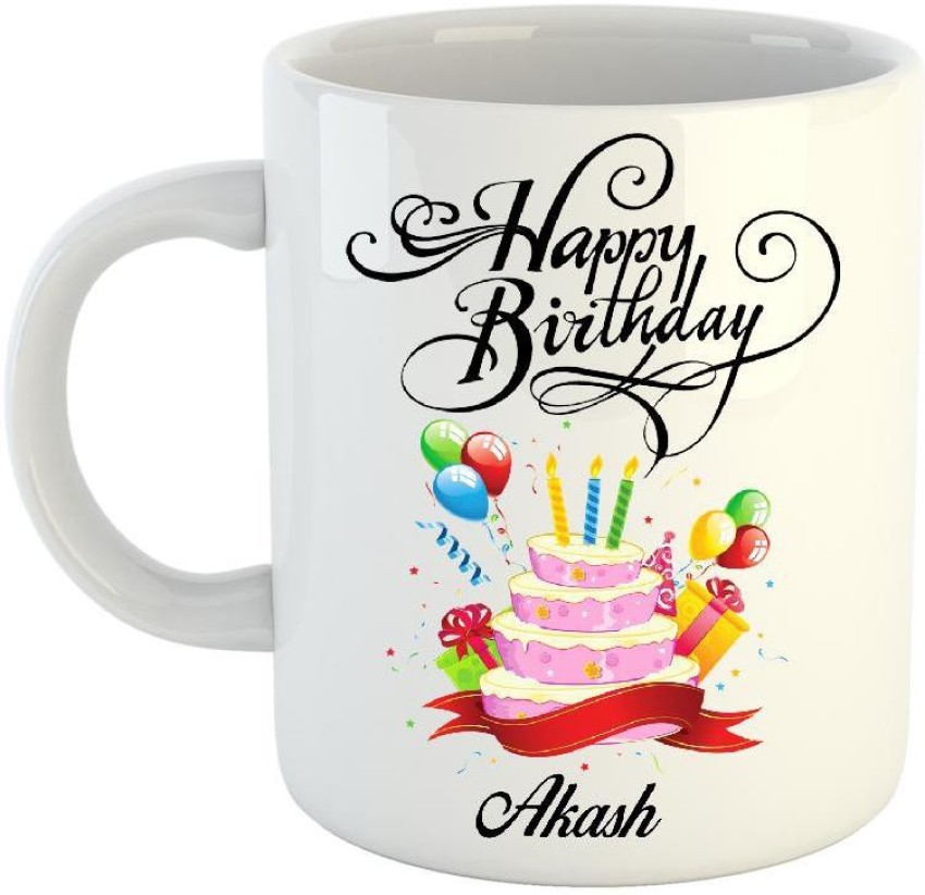 Vrantikar Happy Birthday Akash Printed Coffee , Akash Name , Best Gift For  Brother, Friend ,Father Happy Birthday Ceramic Coffee Mug Price in India -  Buy Vrantikar Happy Birthday Akash Printed Coffee ,