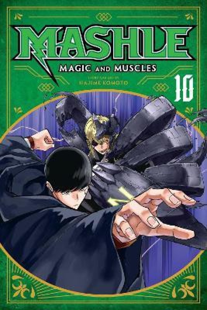 Mashle: Magic and Muscles, Vol. 10: Volume 10