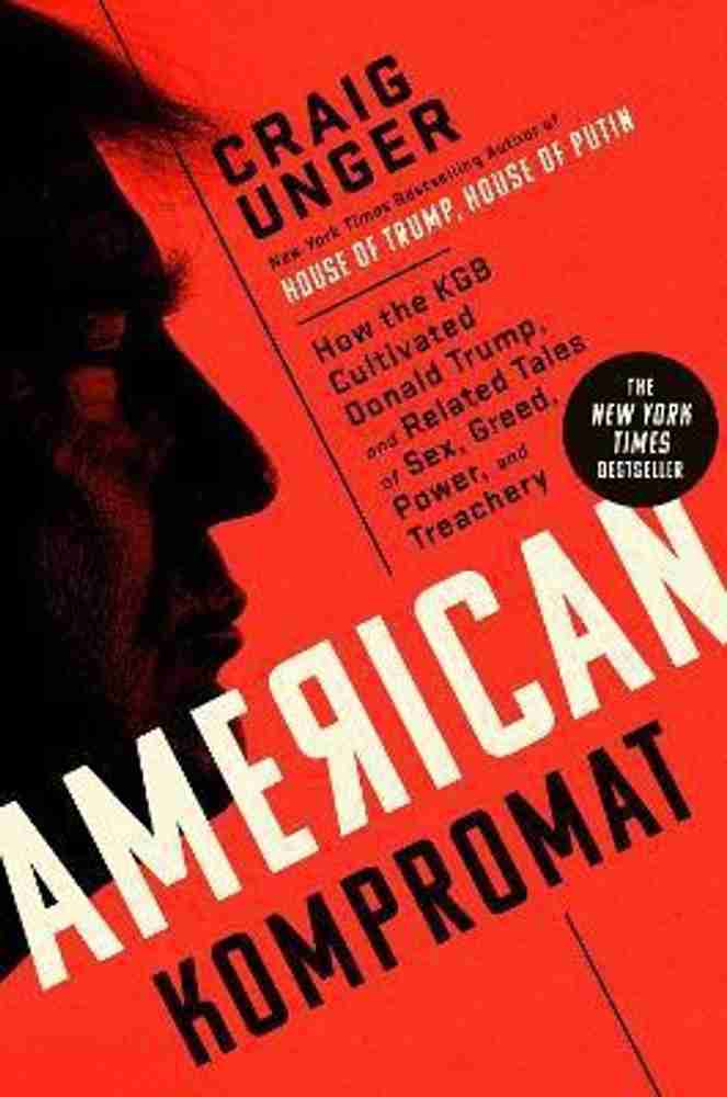 Kompromat Film American Kompromat: Buy American Kompromat by Unger Craig at Low Price in  India | Shopsy.in