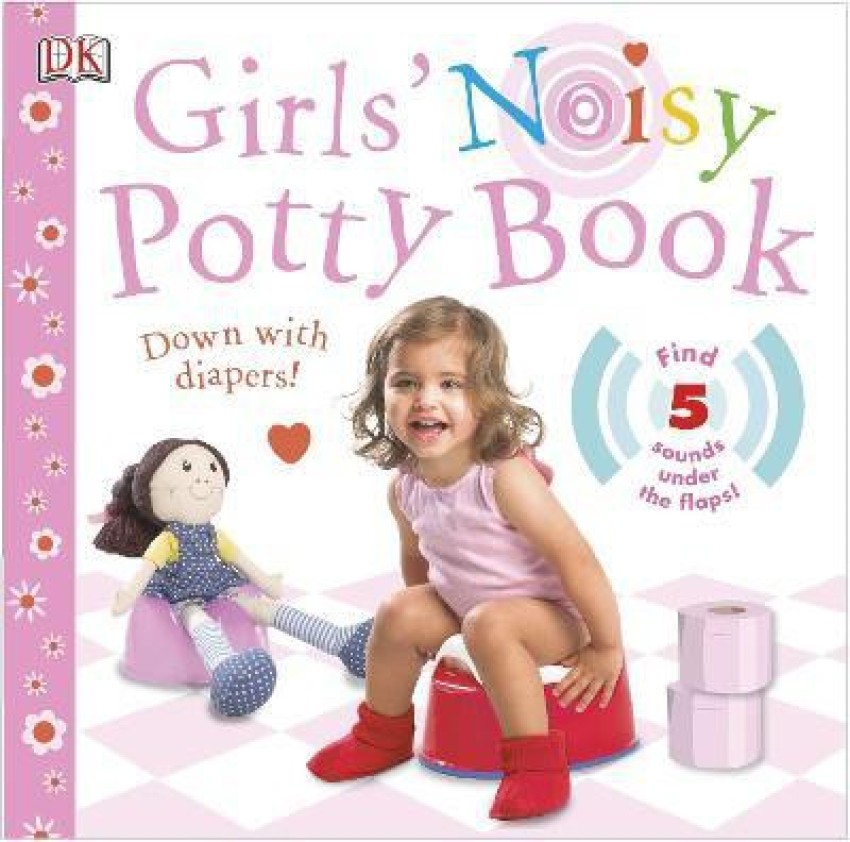 Girls Use the Potty! - by DK (Board Book)