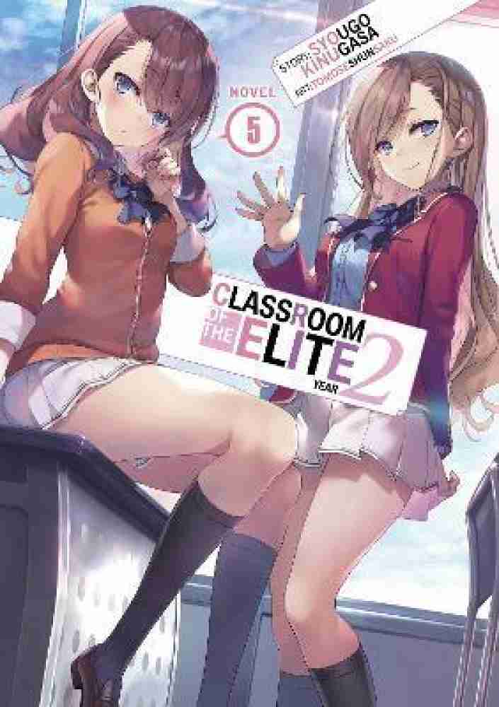 Classroom of the Elite: Year 2 (Light by Kinugasa, Syougo