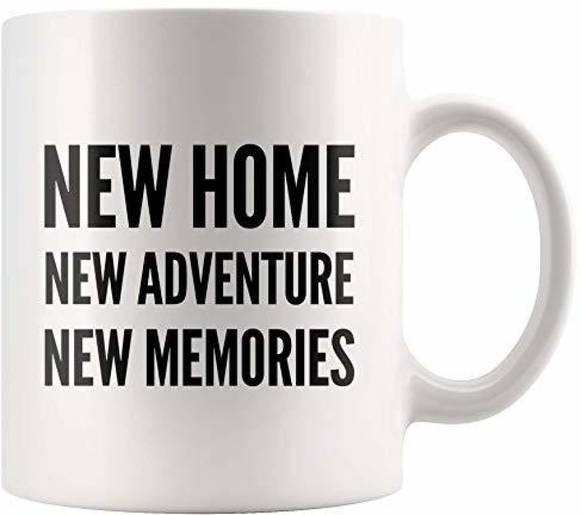 https://rukminim1.flixcart.com/image/850/1000/xif0q/mug/r/d/p/new-home-new-adventure-new-memories-housewarming-gifts-newly-wed-original-imaggg8yjmztujgf.jpeg?q=90