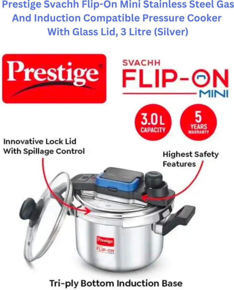 Prestige Svachh Flip-On Mini Stainless Steel ,Gas & Induction