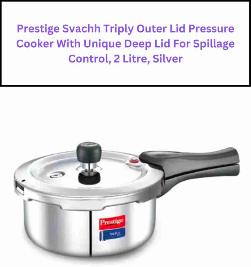 prestige svachh triply pressure cooker