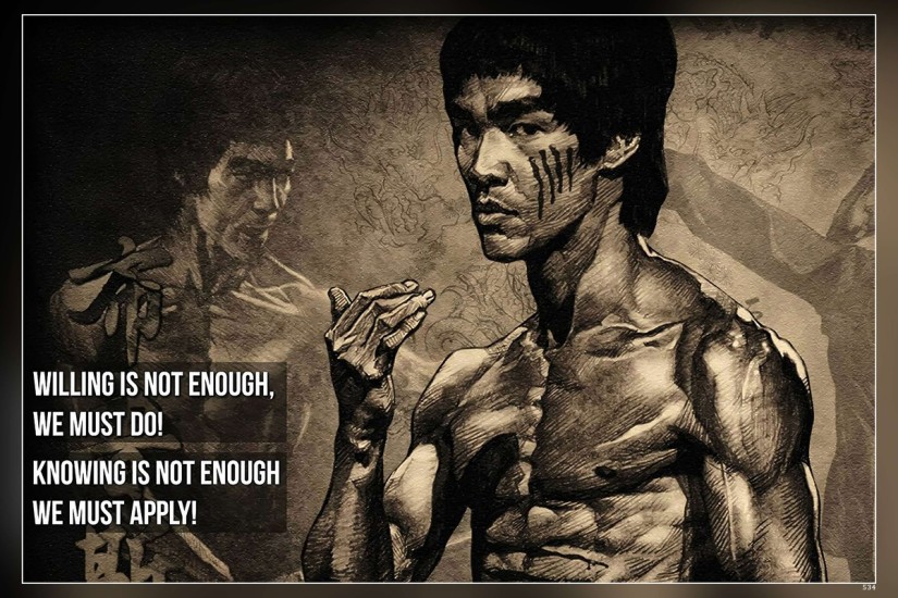 Bruce Lee Motivational Quotes If Willing Is Not Enough We Must Do. Matte  Finish Poster Paper Print - Animation & Cartoons posters in India - Buy  art, film, design, movie, music, nature