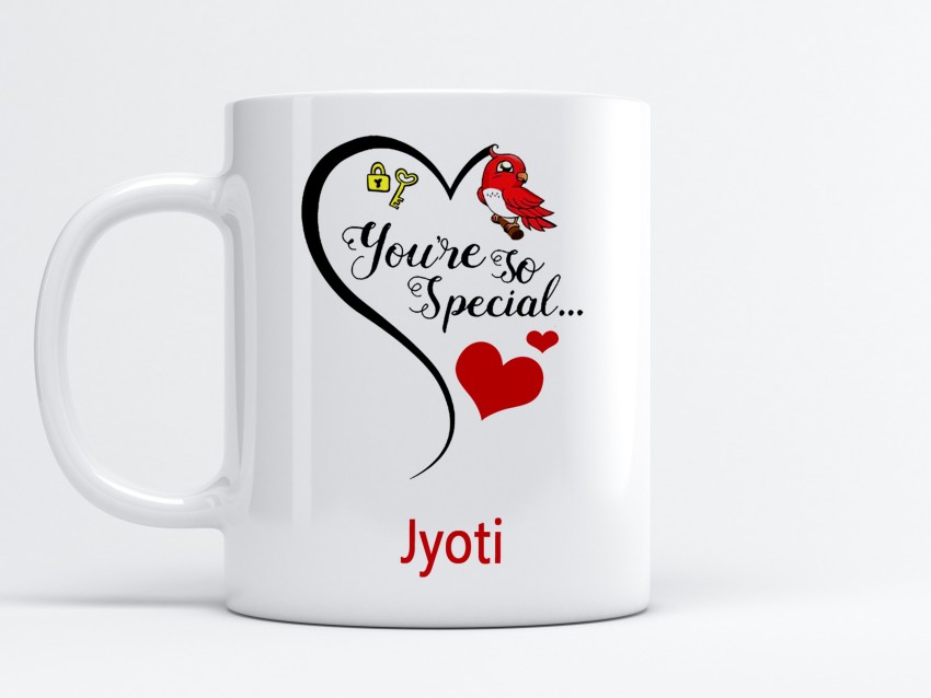 MM9E You Are So Special Jyoti Printed Coffee , I Love You Jyoti , Jyoti Name  , Gift For Friends , Lovers , Valentine's day , Anniversary Gift , Happy  Birthday Gift ,