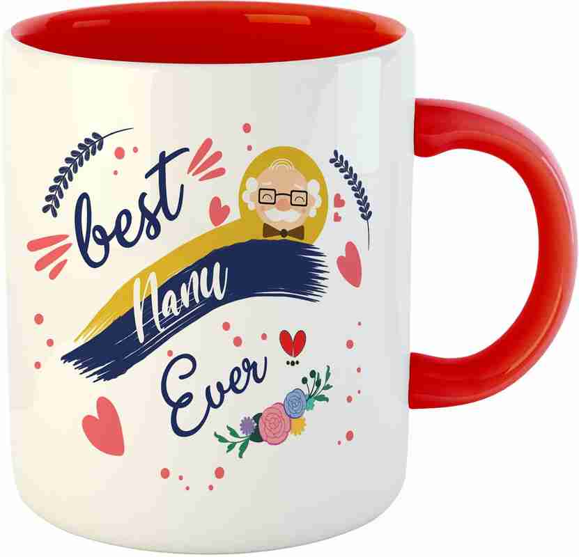 Ashvah Best Nanu Ever Ceramic Coffee - Best Gift for Grandpa, Grand Father, Birthday, Grand Parent's Day, Anniversary -Red Ceramic Coffee Mug Price in India - Buy Ashvah Best Nanu Ever Ceramic Ashvah Best Nanu Ever Ceramic Coffee - Best Gift for Grandpa, Grand Father, Birthday, Grand Parent's Day, Anniversary -Red Ceramic Coffee Mug Price in India - Buy Ashvah Best Nanu Ever Ceramic