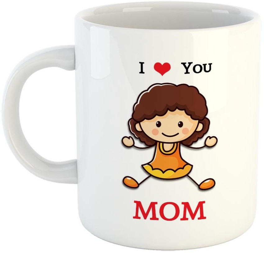 Furnish Fantasy I Love you MoM Coffee - Best Gift for Mom on Birthday /  Mother's Day - Color - White Ceramic Coffee Mug Price in India - Buy  Furnish Fantasy I