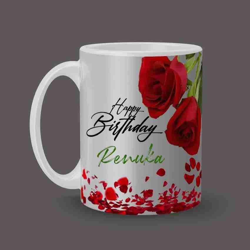 Beautum Happy Birthday Renuka Best B'day Gift White Ceramic (350ml) Coffee Model NO:RHB017312 Ceramic Coffee Mug Price in India - Buy Beautum Happy Birthday Renuka Best B'day Gift White Ceramic (350ml) Coffee Beautum Happy Birthday Renuka Best B'day Gift White Ceramic (350ml) Coffee Model NO:RHB017312 Ceramic Coffee Mug Price in India - Buy Beautum Happy Birthday Renuka Best B'day Gift White Ceramic (350ml) Coffee