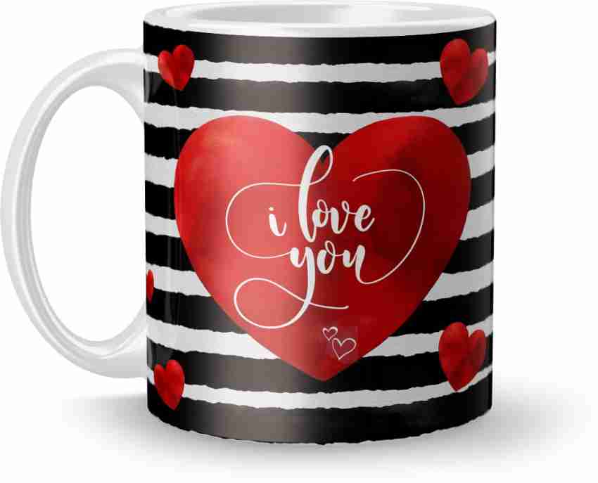 Earnam I Love You stripe Background design printed Ceramic Coffee Mug Price  in India - Buy Earnam I Love You stripe Background design printed Ceramic  Coffee Mug online at 