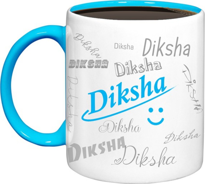 Ridhi Sidhi Design Diksha Name Gift Ceramic Inside Blue Gifts For Birthday  Ceramic Coffee (325 ml) Ceramic Coffee Mug Price in India - Buy Ridhi Sidhi  Design Diksha Name Gift Ceramic Inside